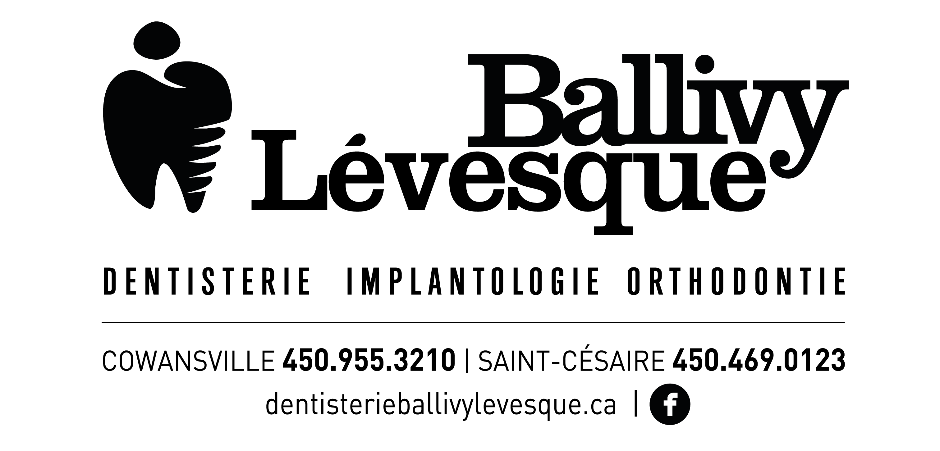 Dentisterie Implantologie Ballivy Lévesque