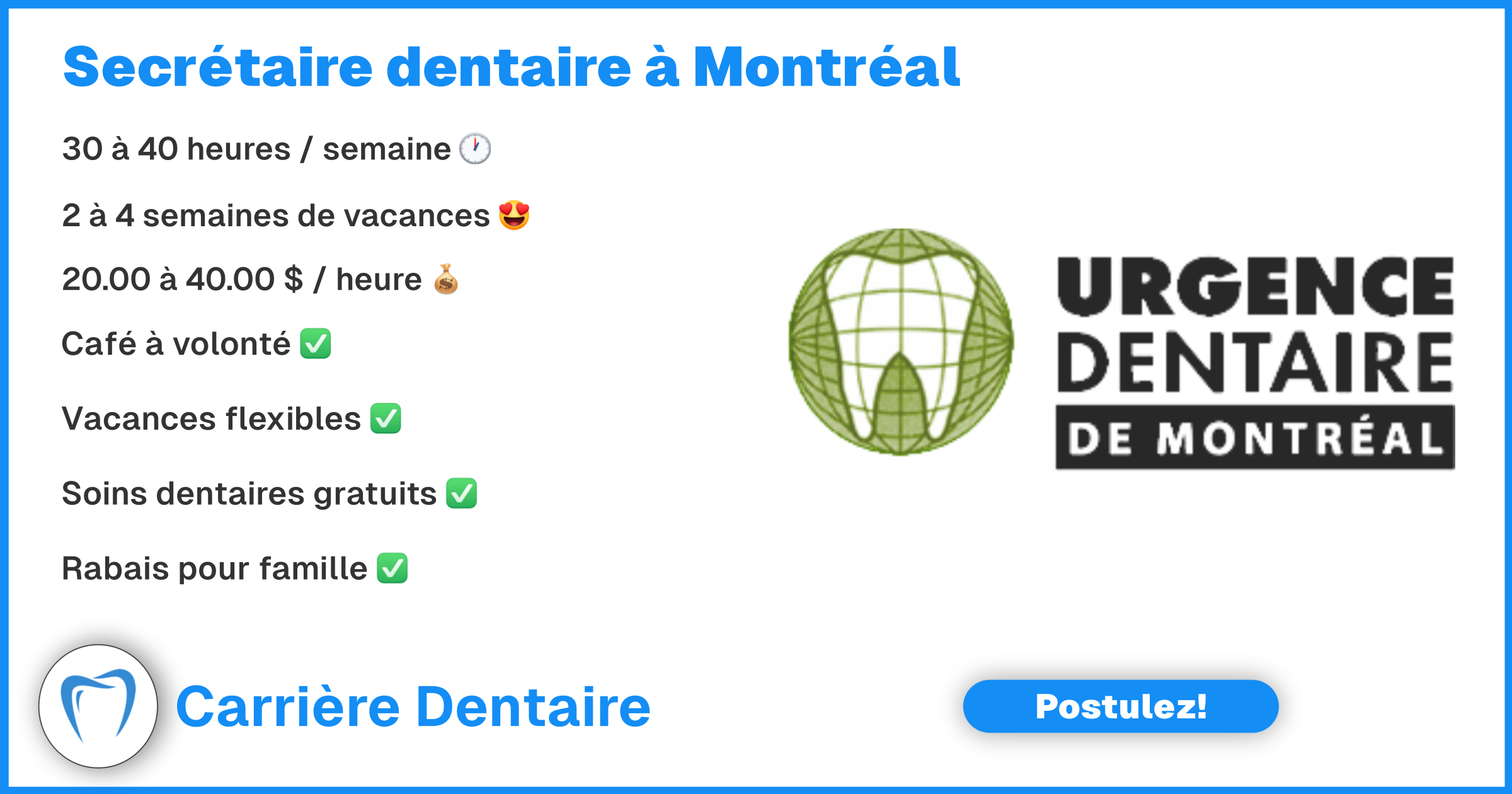 Emploi Secrétaire dentaire à Montréal